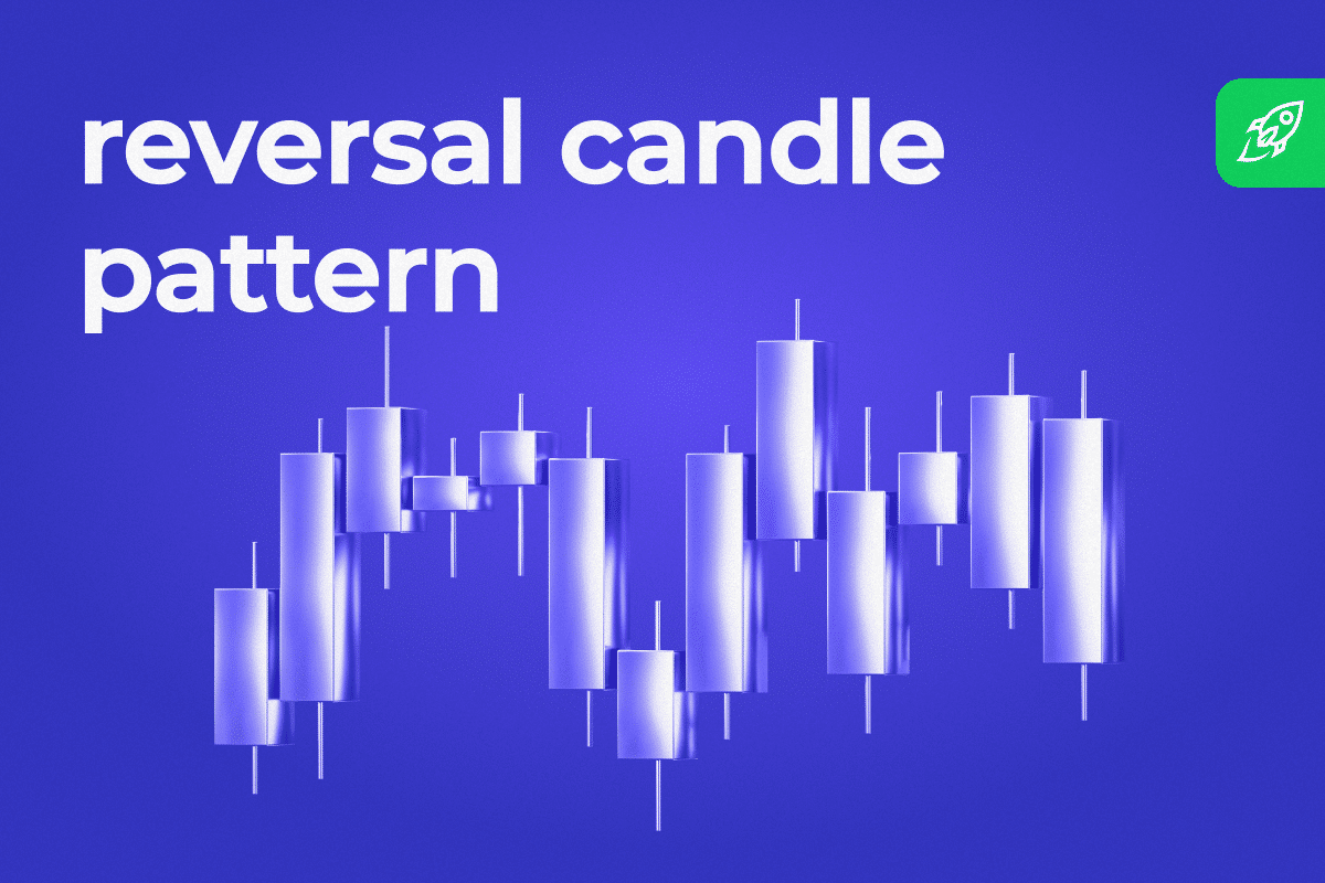 Reversal Candlestick Pattern: What is It & How to Trade With It?