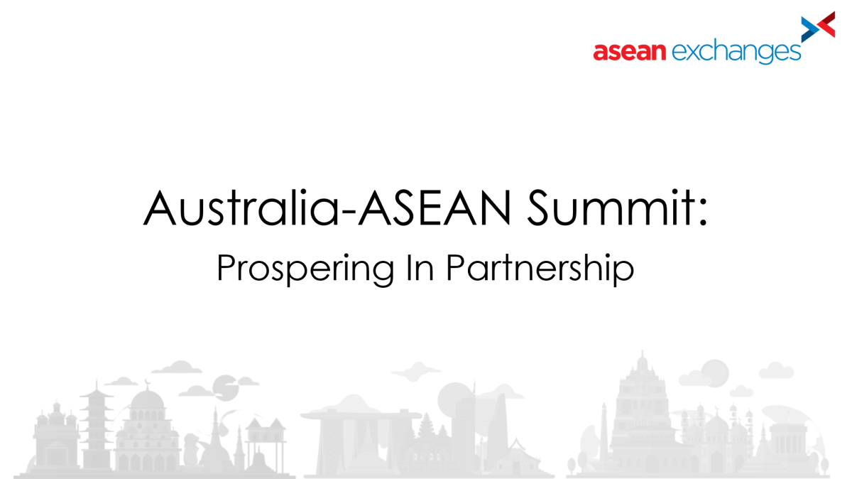 Australia-ASEAN Summit: Prospering In Partnership