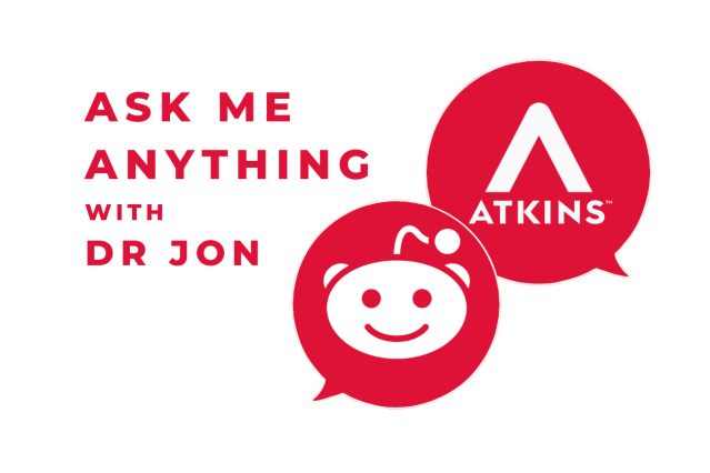 Ask Me Anything with Atkins’ Dr. Jon | Atkins