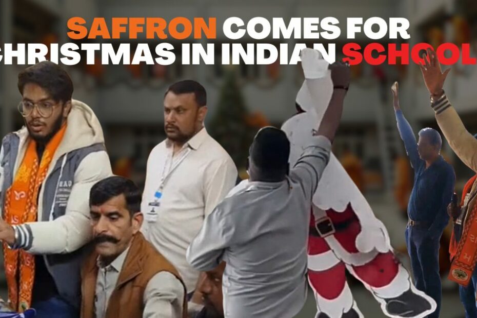 'Why should Indian schools celebrate Christmas?' Saffron sees red, strikes - Alt News