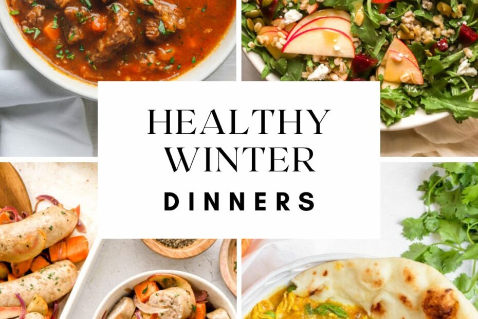 Healthy Winter Meals
