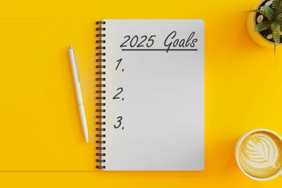 6 business new year’s resolutions for 2025.
