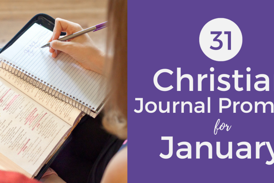 Christian Monthly Journal Prompts - January 2025