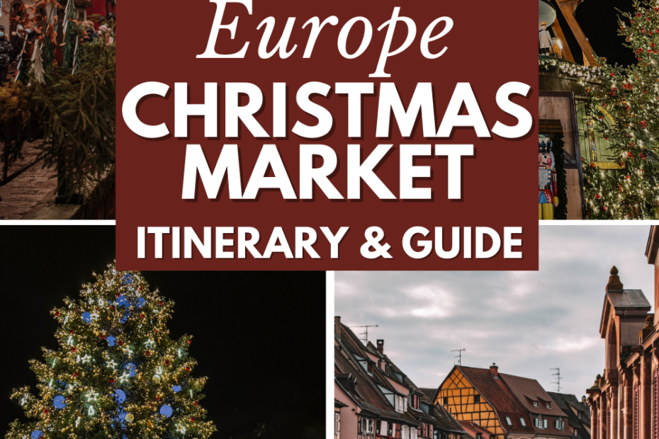 My European Christmas Market Road Trip Itinerary