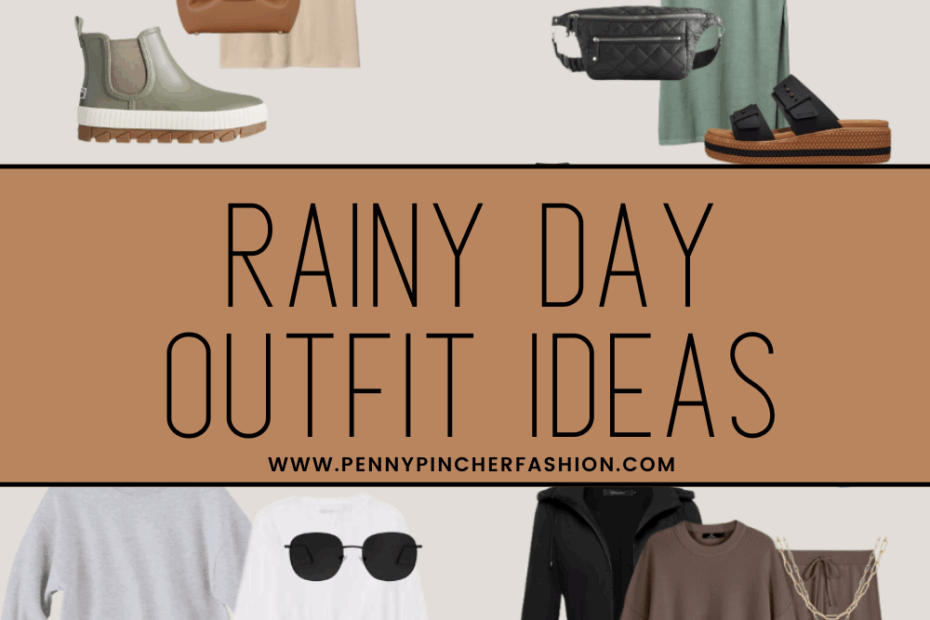 10 Rainy Day Outfit Ideas to Look Cute When It's Gross Out - Penny Pincher Fashion Blog