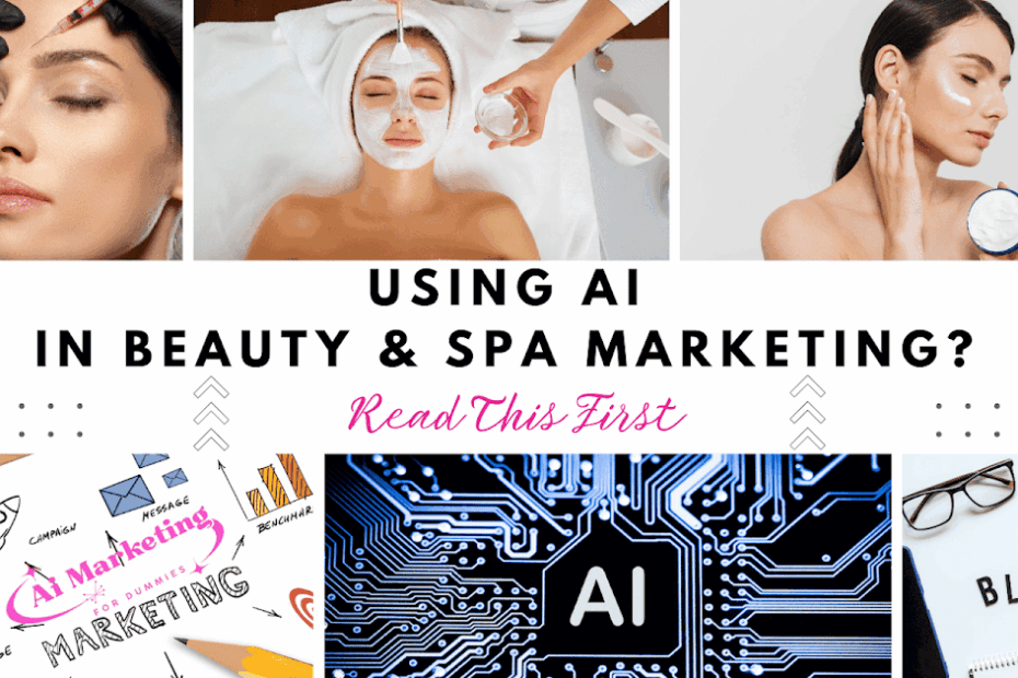 AI Marketing For Beauty Brands And Spas: What To Know