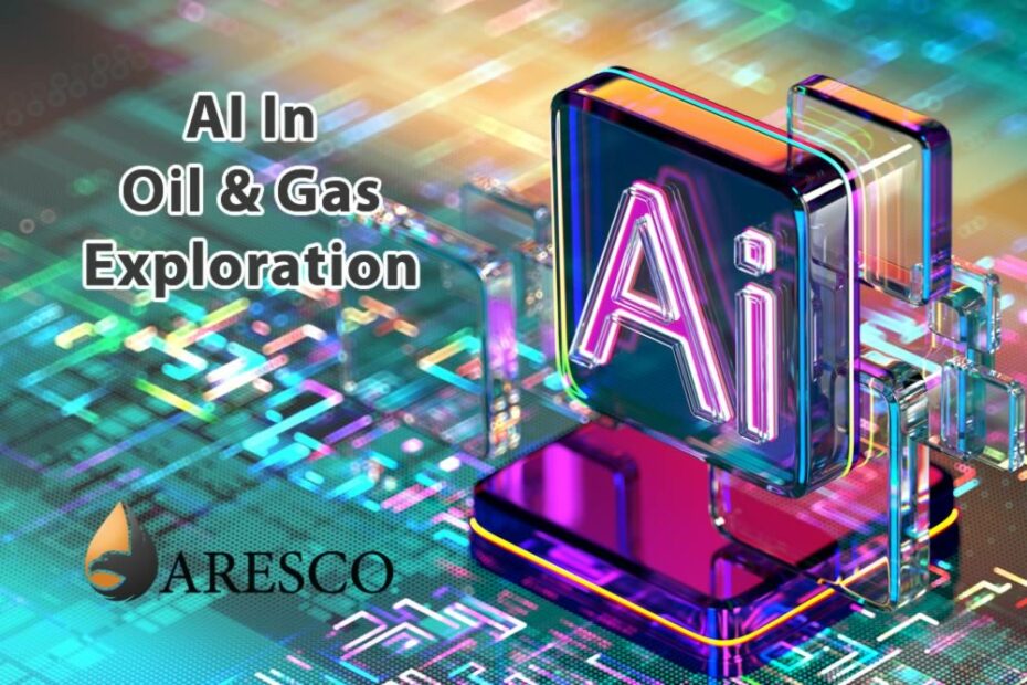 AI in Oil and Gas Exploration