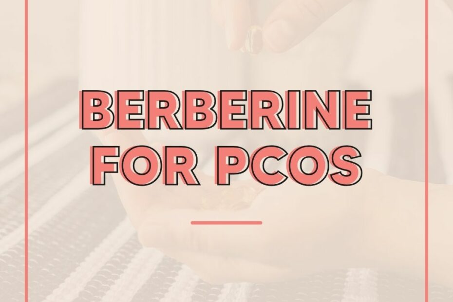 Berberine for PCOS
