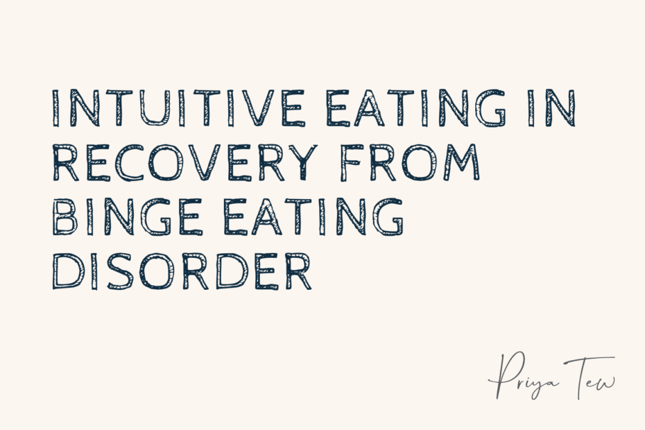 Recovery from binge eating disorder in an intuitive eating way
