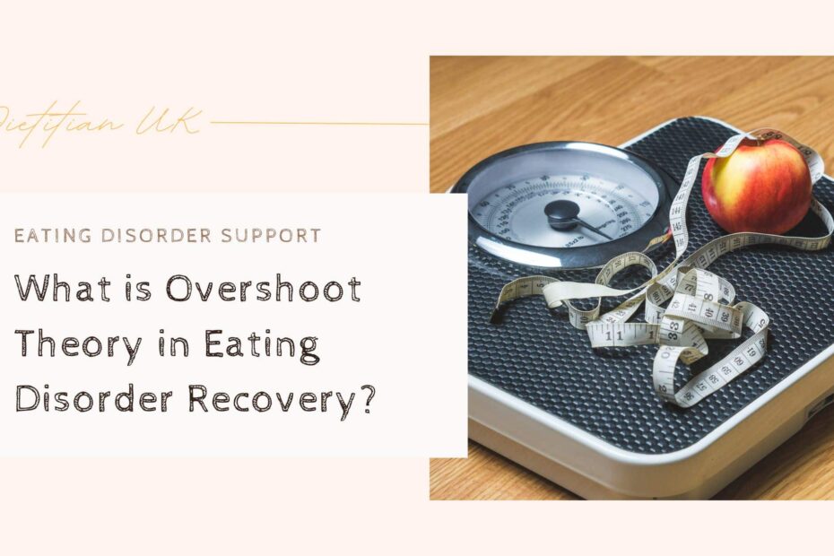 What is Overshoot Theory in Eating Disorder Recovery?