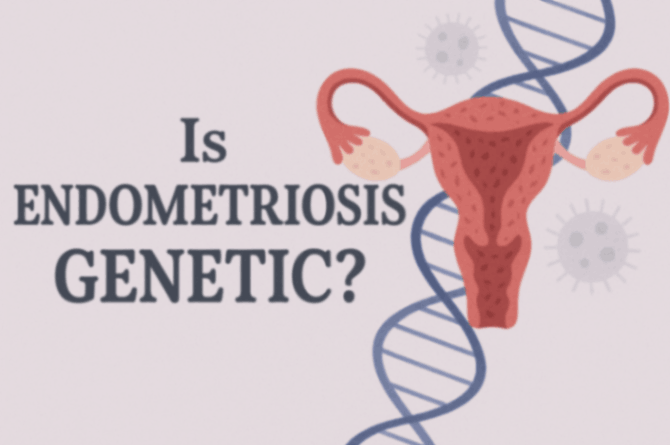Is Endometriosis Genetic? Here’s What Research Says | Credihealth