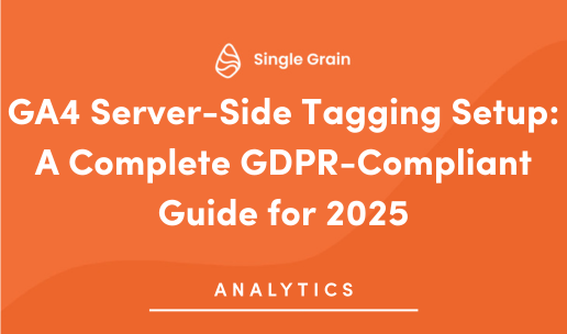 GA4 Server-Side Tagging Setup: A Complete GDPR-Compliant Guide for 2025