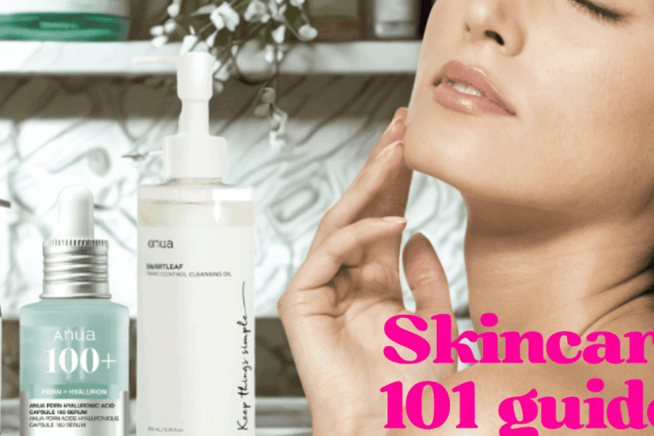 Skincare 101: Practical Tips for Healthy Skin Every Day