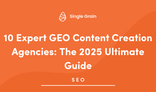 10 Expert GEO Content Creation Agencies: The 2025 Ultimate Guide