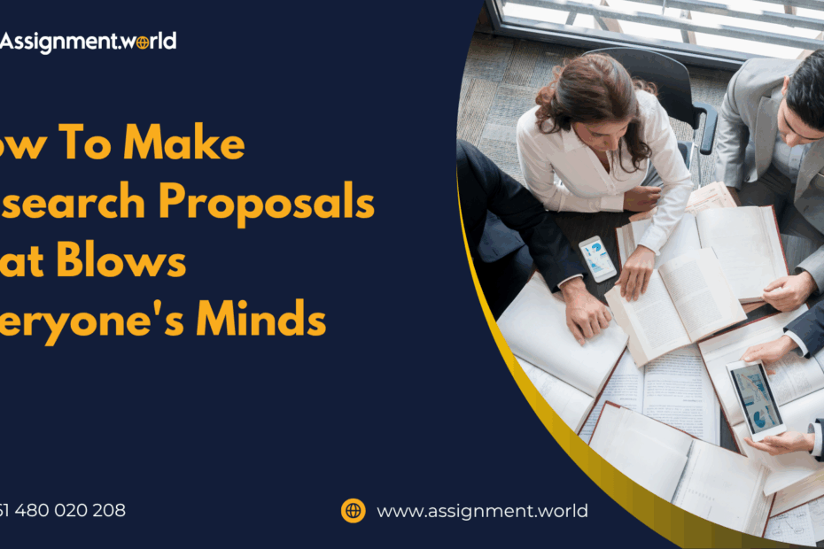 How To Make Research Proposals That Blows Everyone's Minds