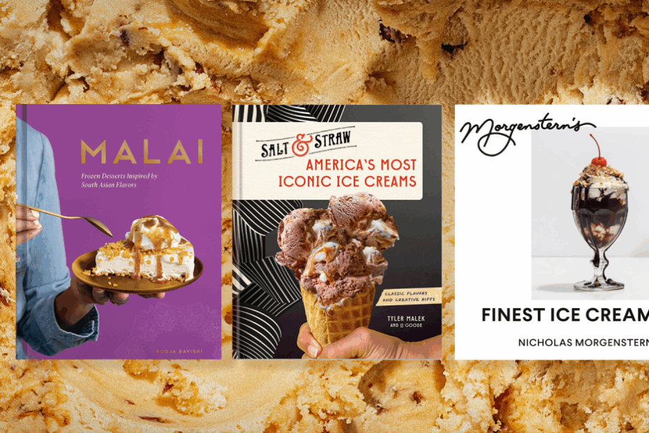 The Ice Cream Cookbooks of Summer Are Here