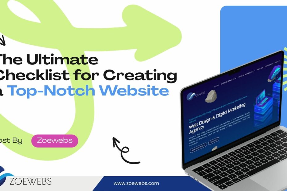The Ultimate Checklist for Creating a Top-Notch Website
