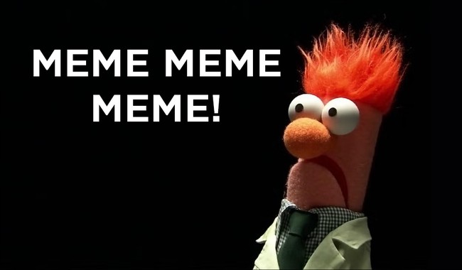 Monday Morning Meme Madness