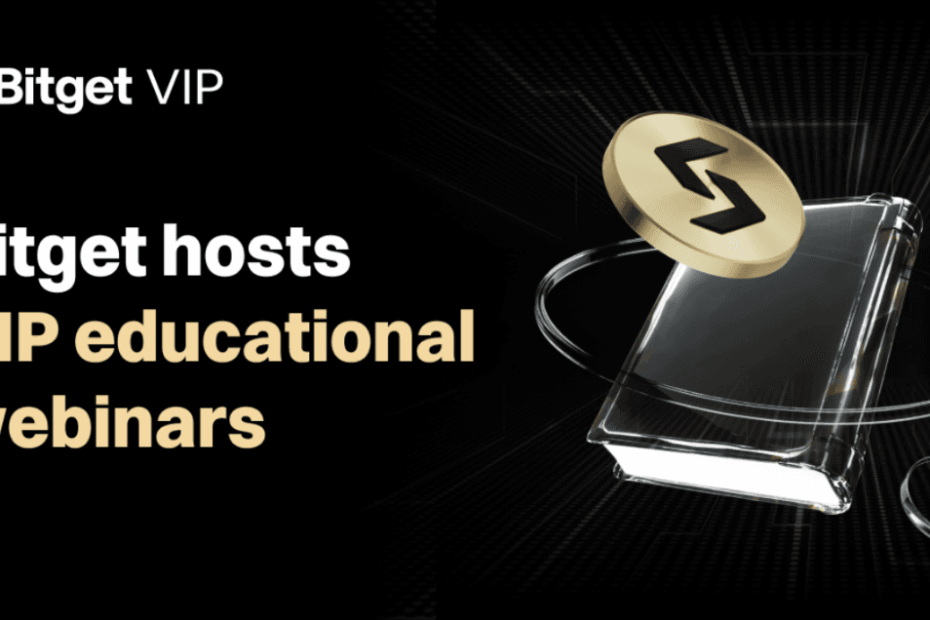 Bitget Elevates VIP Experience with Exclusive Summer Educational Webinar Series