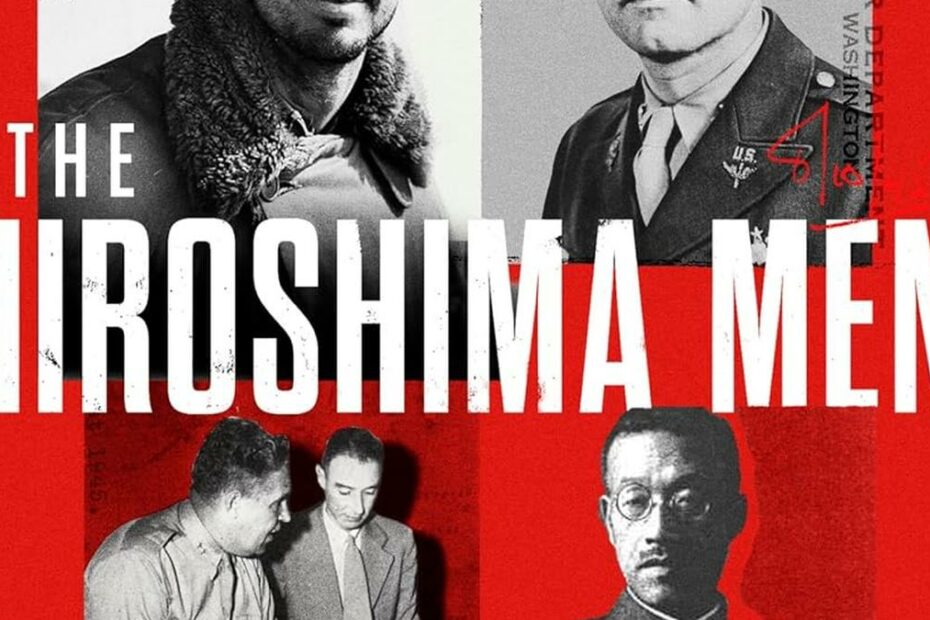 Excerpt from ‘The Hiroshima Men’: The Quest to Build the Atomic Bomb, and the Fateful Decision to Use It