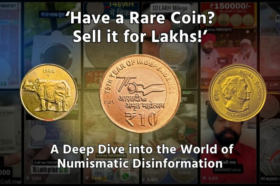 'Have a rare coin? Sell it for lakhs' - A deep dive into the world of numismatic disinformation on social media - Alt News
