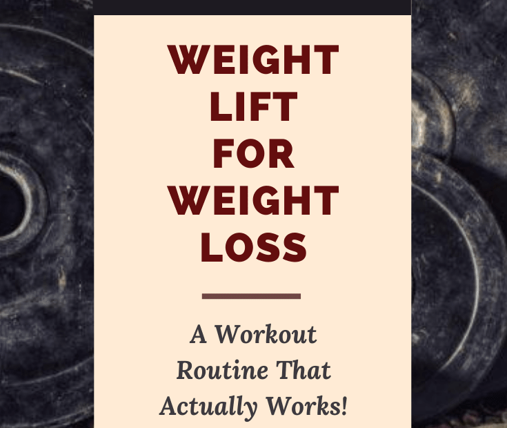 How to Weight Lift for Weight Loss: A Plan That Works