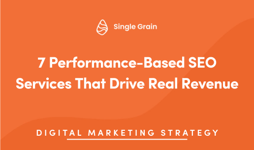7 Performance-Based SEO Services That Drive Real Revenue