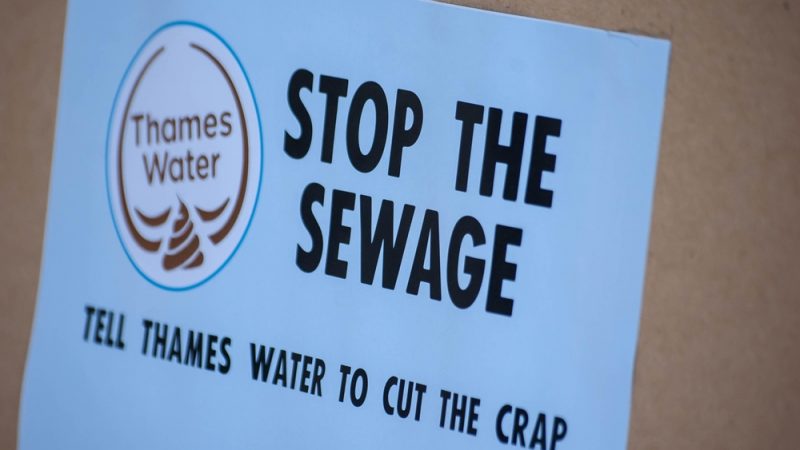 'After years of sewage and debt, Thames Water doesn't deserve another free pass' - LabourList
