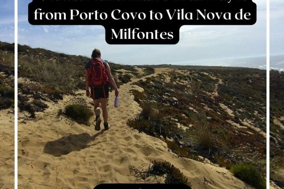 Fisherman's Trail Day 2: Porto Covo to Vila Nova de Milfontes Through Epic Sand