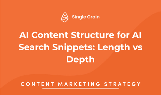 AI Content Structure for AI Search Snippets: Length vs Depth