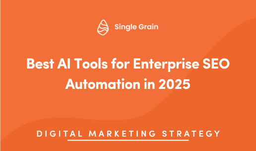 Best AI Tools for Enterprise SEO Automation in 2025