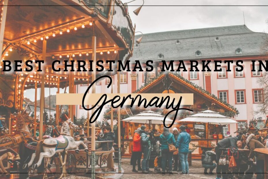 Best Christmas Markets in Germany