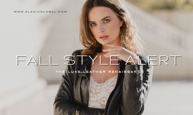 luxe leather renaissance