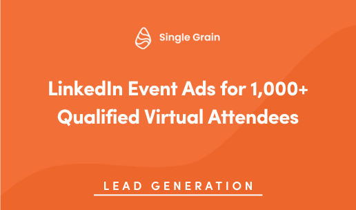 LinkedIn Event Ads for 1,000+ Qualified Virtual Attendees