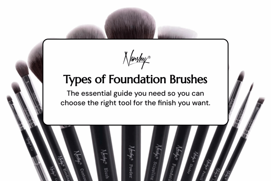 Different Types of Foundation Brushes