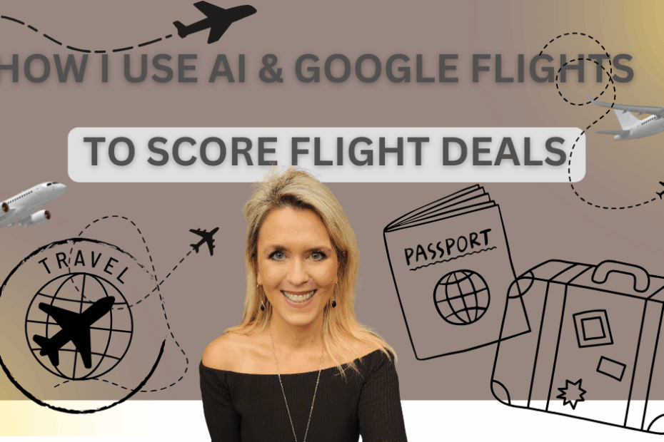 How I Use AI and Google Flights to Score Flight Deals
