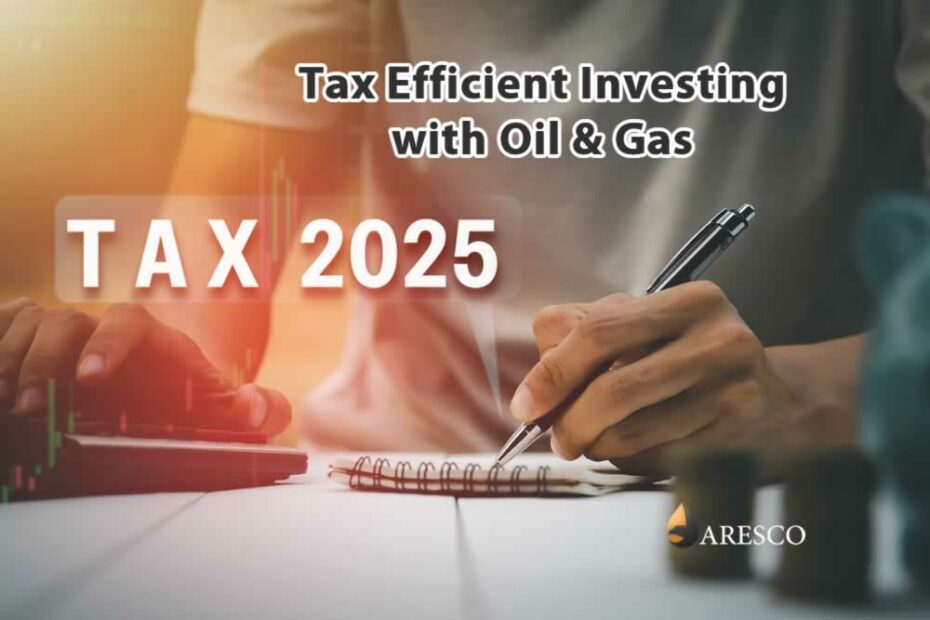 Tax Efficient Investing with Oil and Gas