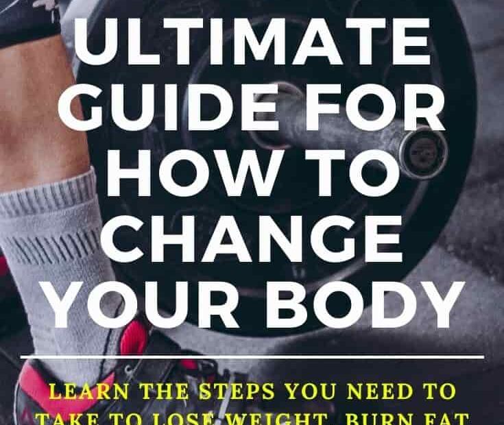 Body Transformation: The Ultimate Guide