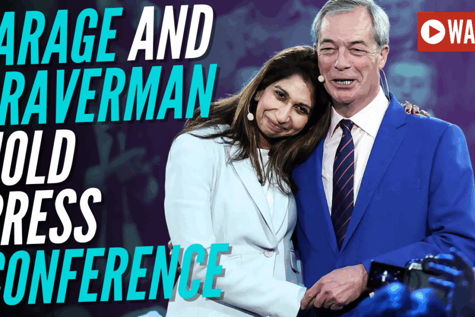 LIVE: Farage and Braverman Host Post-Defection Press Conference