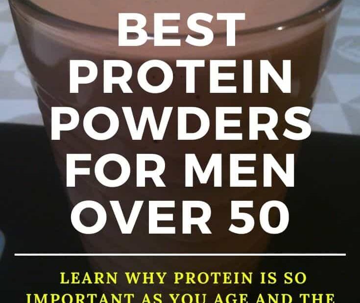 Protein Powder for Men Over 50: Benefits + 12 Types