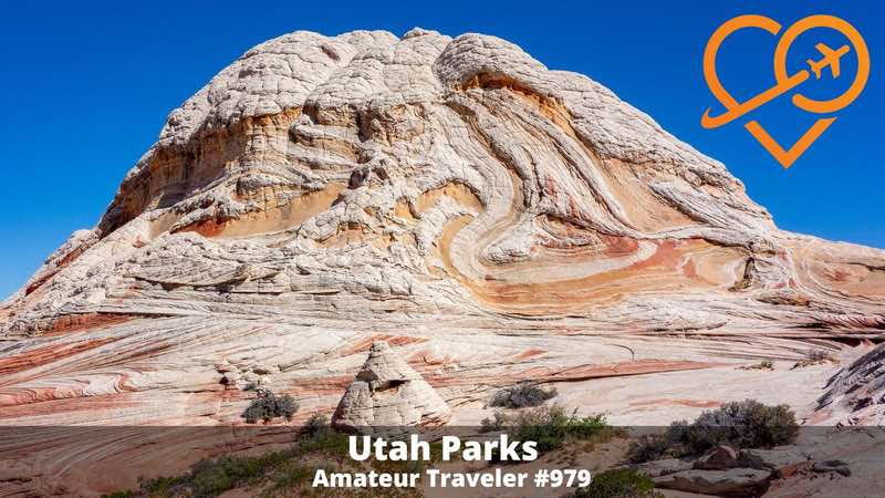 Hear about travel to lesser-known parks in Utah, Arizona, and Nevada as the Amateur Traveler talks about a road trip through the American Southwest. (Podcast)